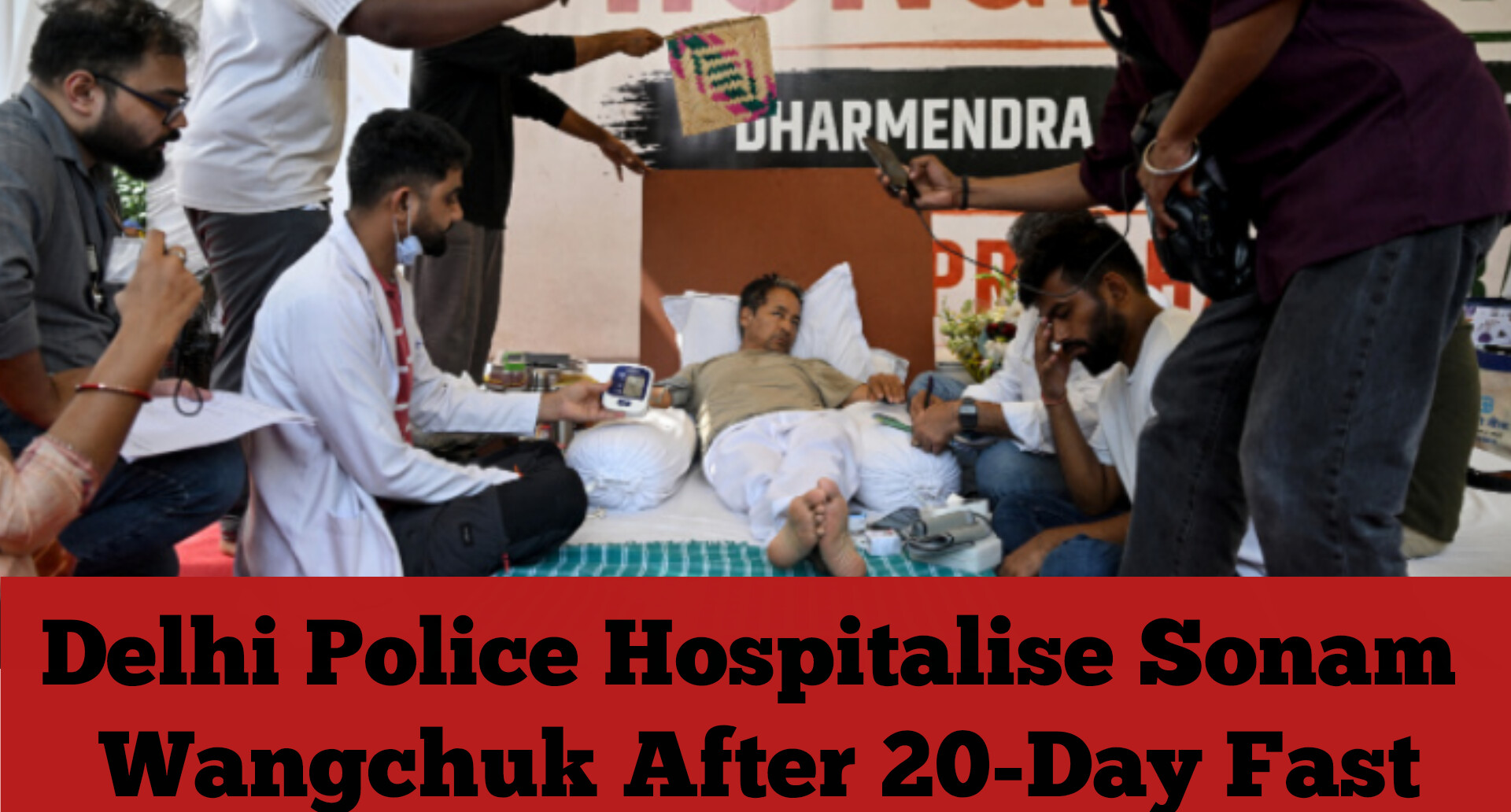 Delhi Police Hospitalise Sonam Wangchuk After 20-Day Fast