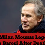 AC Milan Mourns Legend Franco Baresi After Death at 66