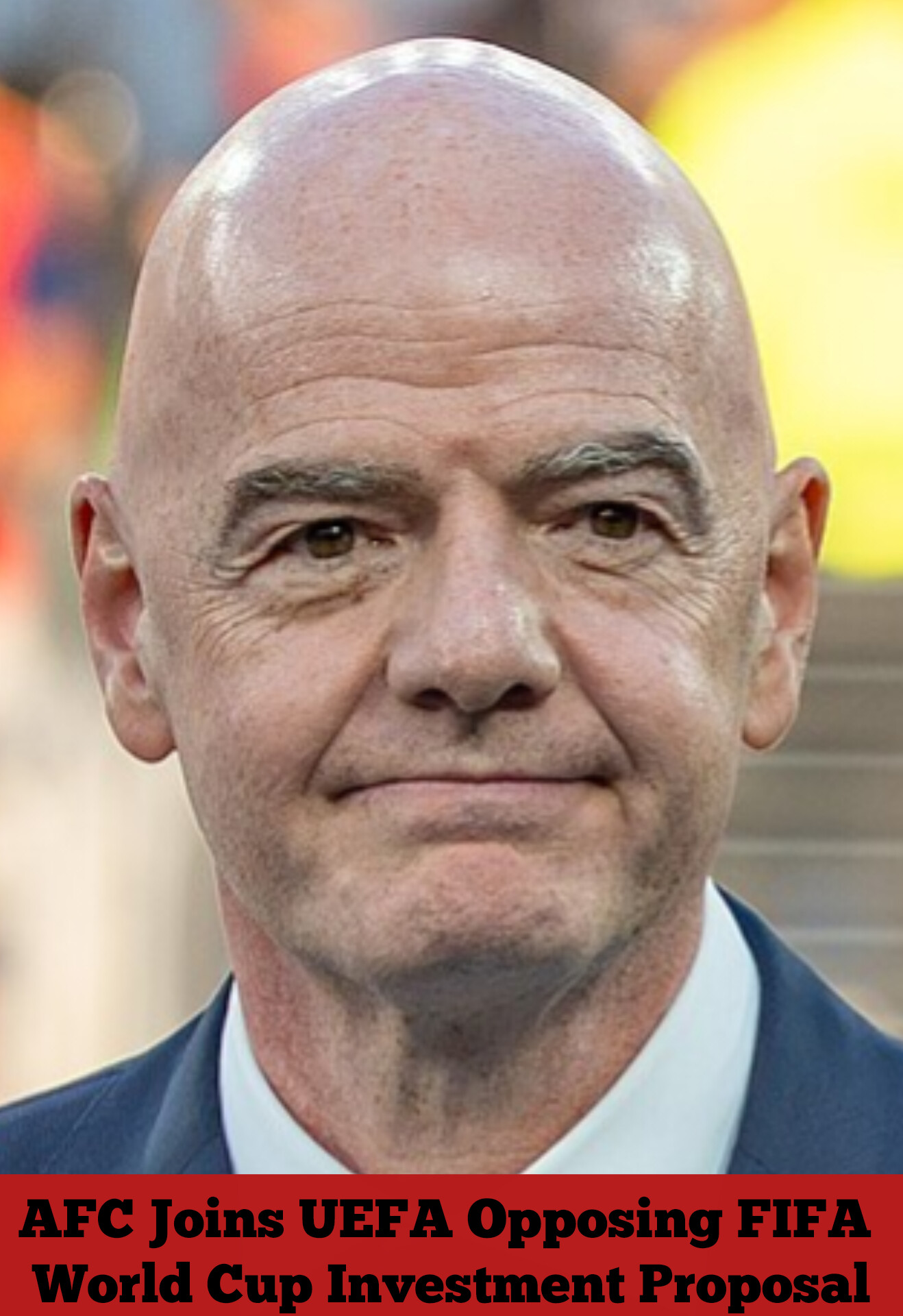AFC Joins UEFA Opposing FIFA World Cup Investment Proposal