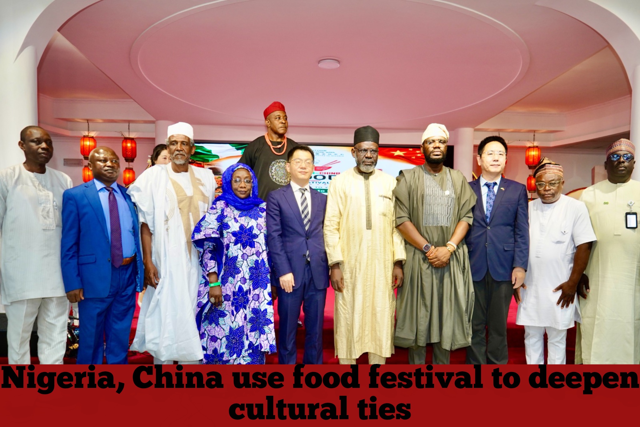 Nigeria, China use food festival to deepen cultural ties