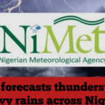 NiMet forecasts thunderstorms, heavy rains across Nigeria