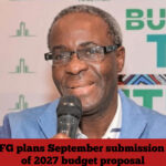 FG plans September submission of 2027 budget proposal