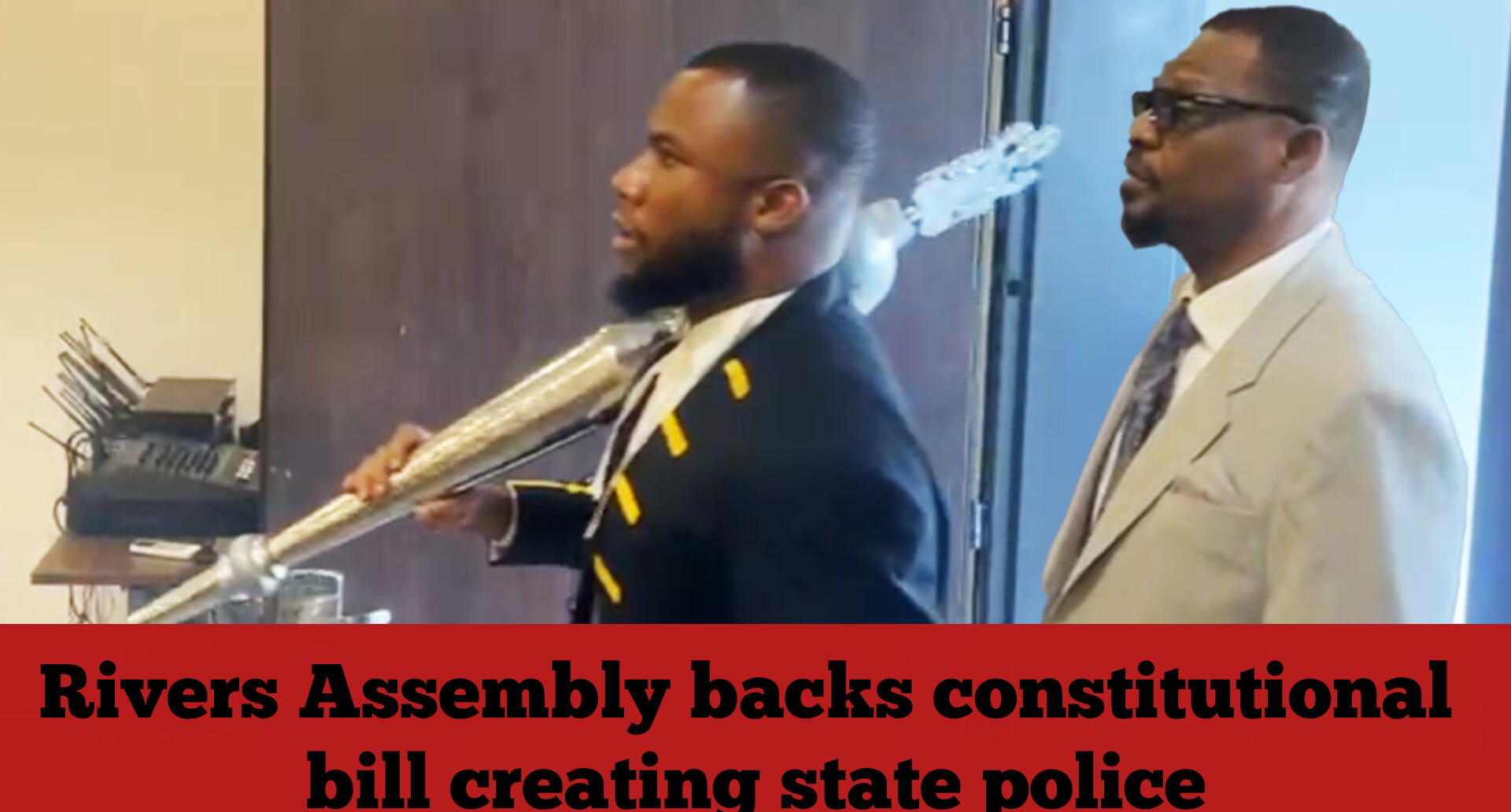 Rivers Assembly backs constitutional bill creating state police