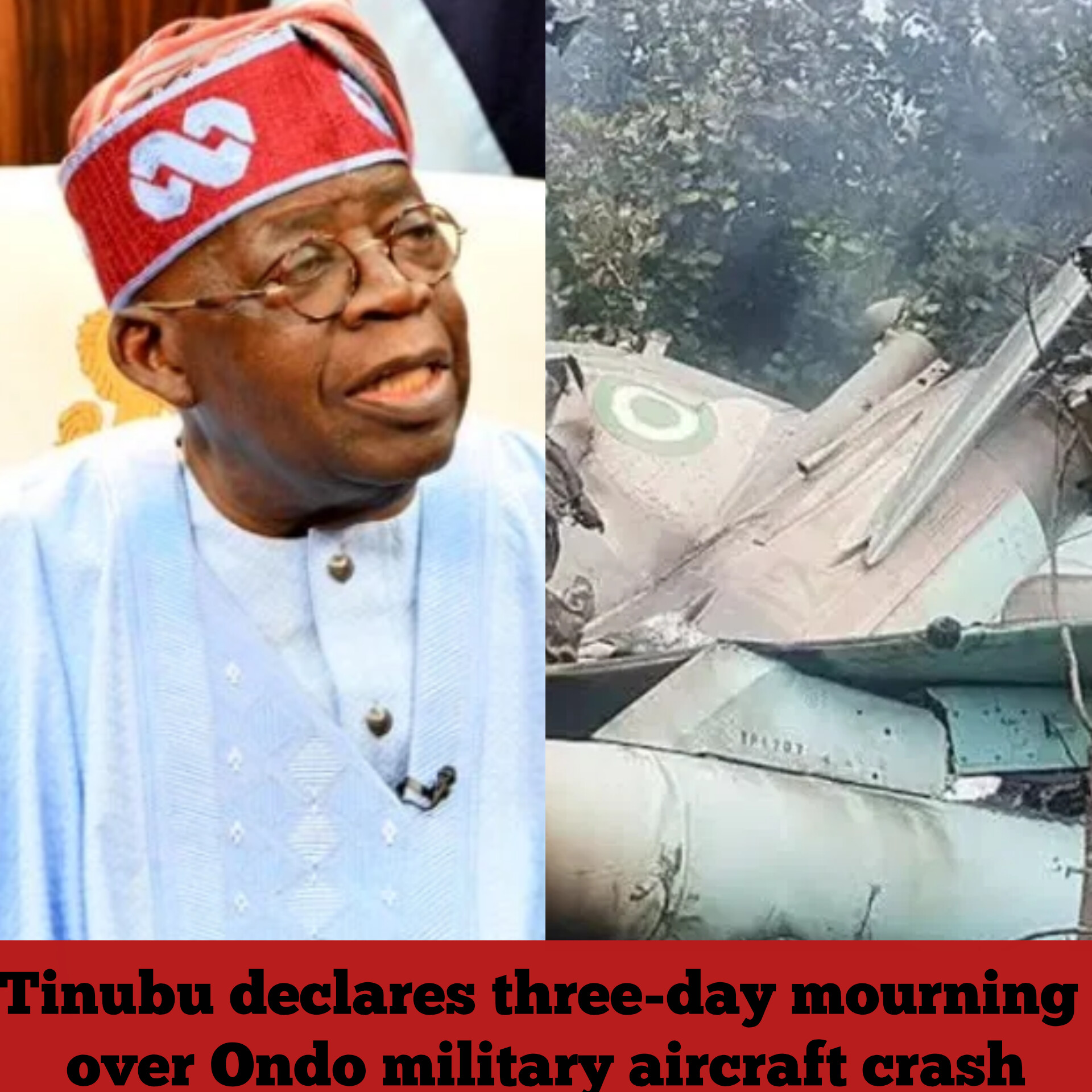 Tinubu declares three-day mourning over Ondo military aircraft crash
