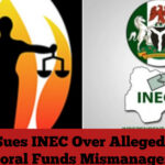 SERAP Sues INEC Over Alleged N126bn Electoral Funds Mismanagement