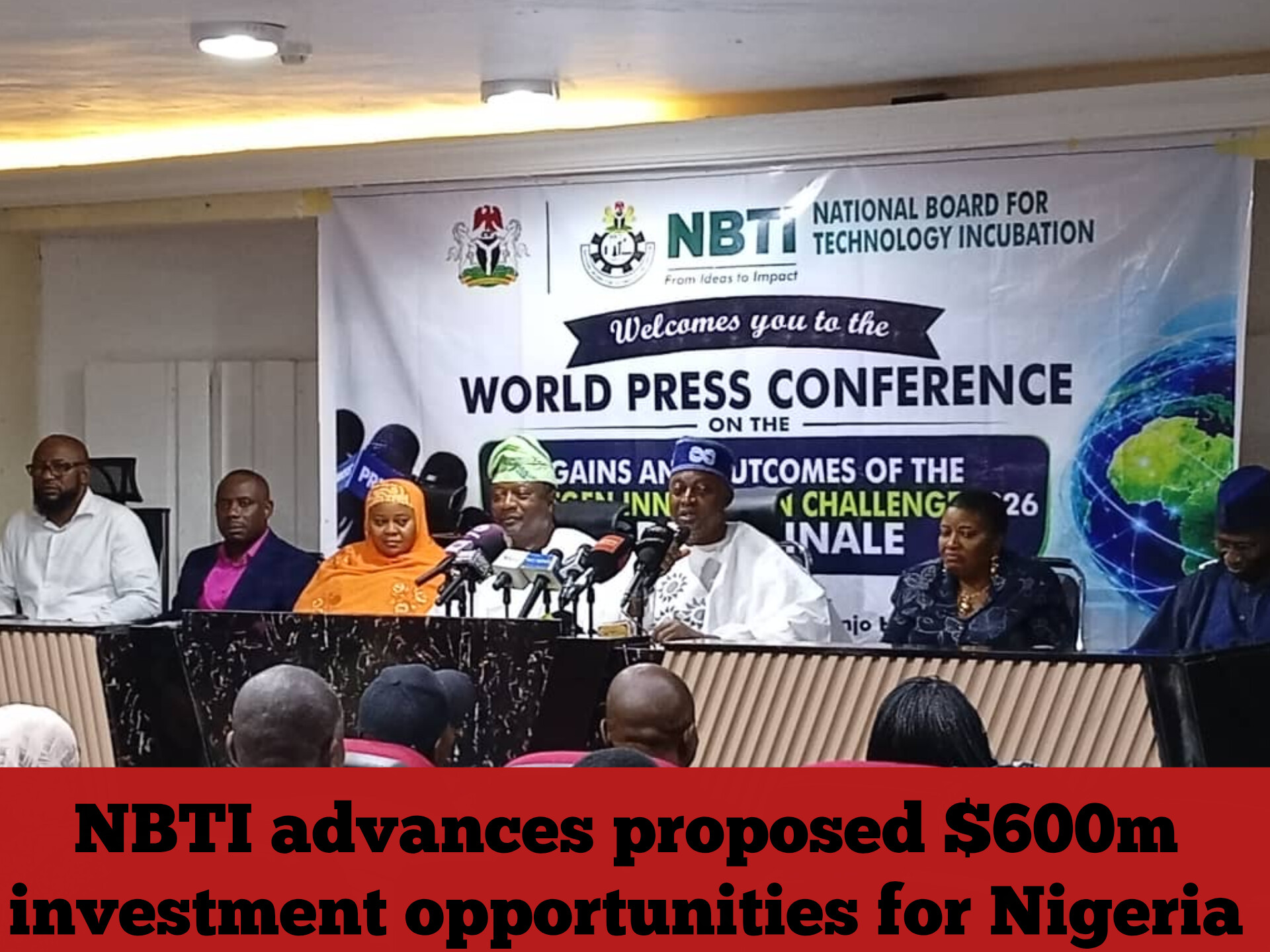 NBTI advances proposed $600m investment opportunities for Nigeria