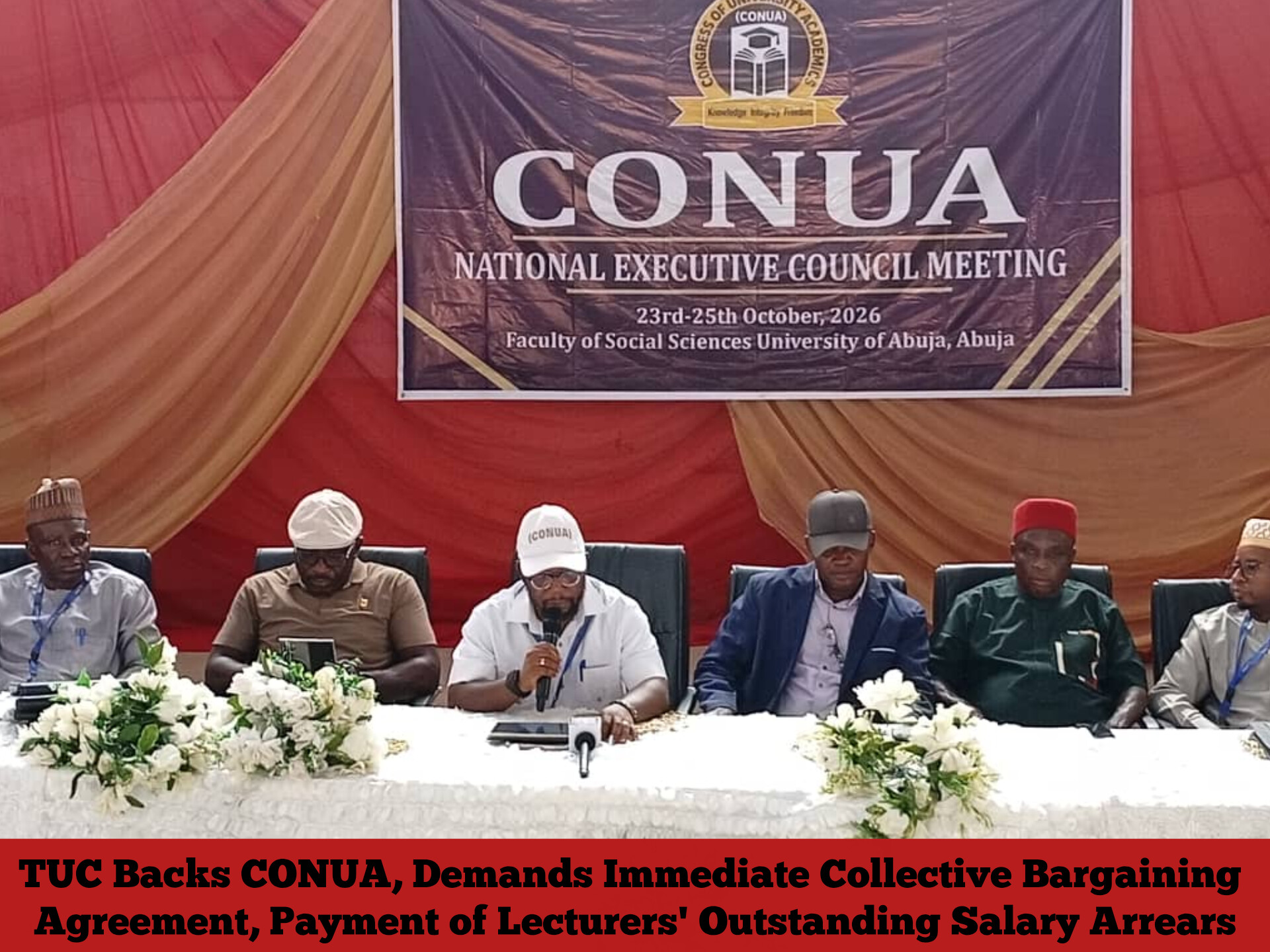 TUC Backs CONUA, Demands Immediate Collective Bargaining Agreement, Payment of Lecturers' Outstanding Salary Arrears